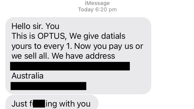 One Optus user reported receivng a message demanding payment last month, but it is not known if this message was sent by the alleged scammer.