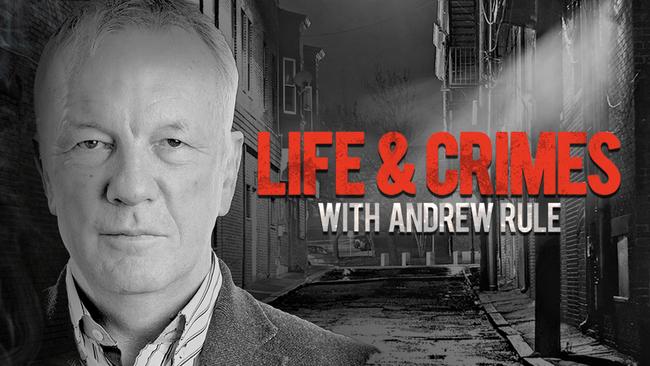 Australia’s top crime podcast Life and Crimes with Andrew Rule.