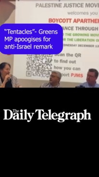 "Tentacles"- Greens MP apologises for anti-Israel remarks