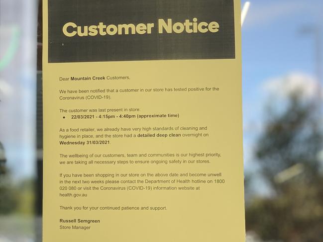 Woolworths Mountain Creek was deep cleaned after a person believed to have tested positive to COVID-19 visited the store, according to store management. Queensland Health is yet to confirm.