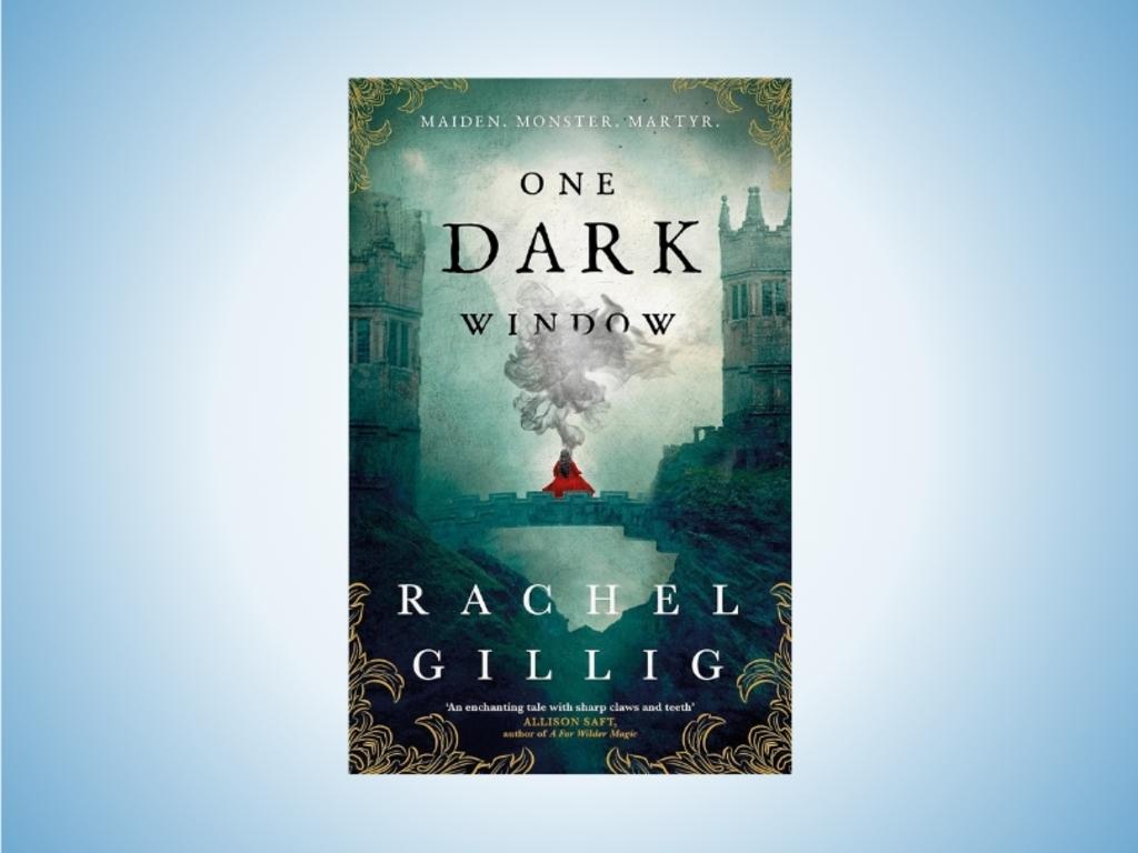 One Dark Window by Rachel Gillig.