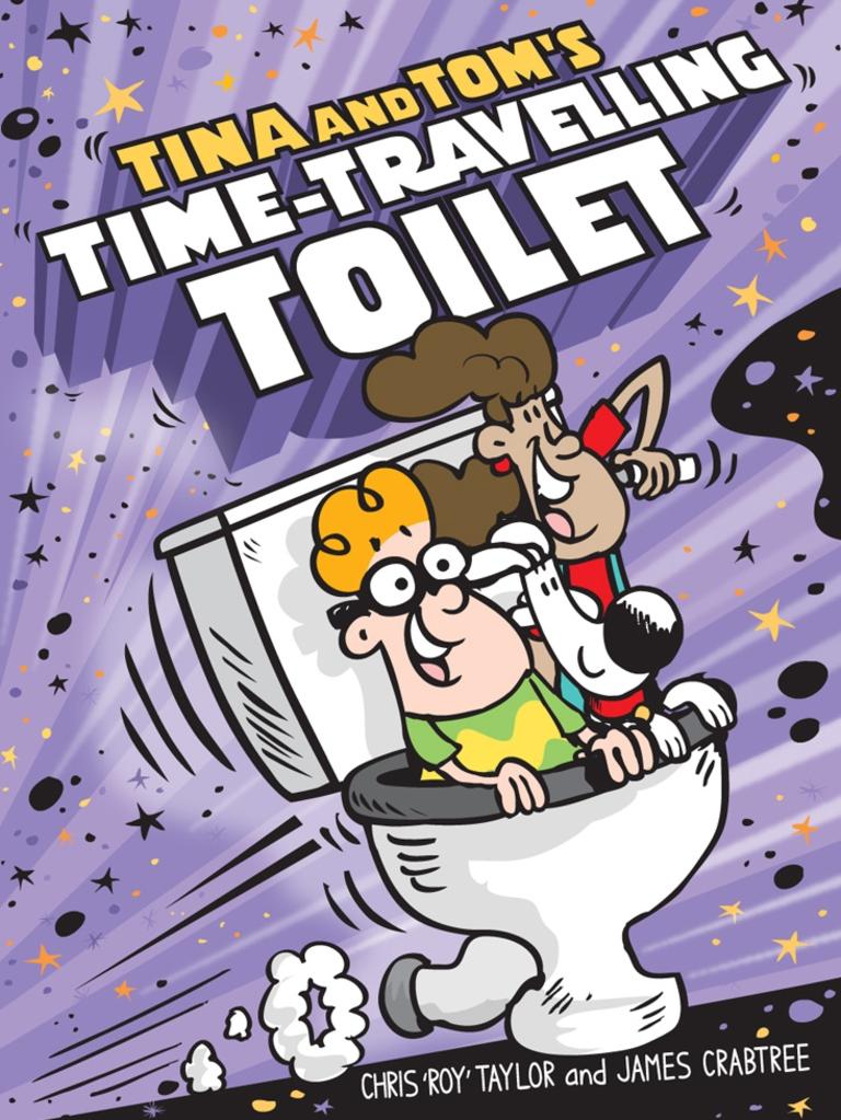 Tina and Tom's Time-Travelling Toilet.