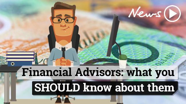 Financial Advisors: what you SHOULD know about them