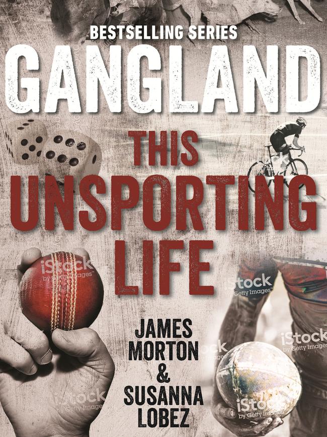 Gangland: This Unsporting Life by James Morton and Susanna Lobez