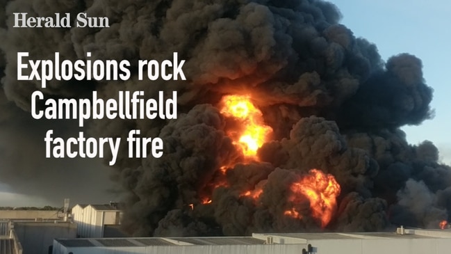 Explosions rock Campbellfield factory fire