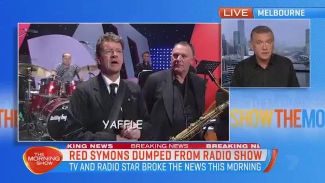 Peter Ford tells us Red Symons has been fired from his ABC radio show