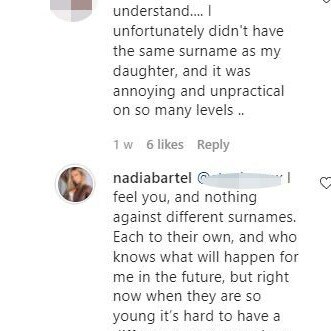 Many came to her defence with Nadia also commenting – ‘who knows what will happen in the future’. Picture: Instagram/NadiaBartel
