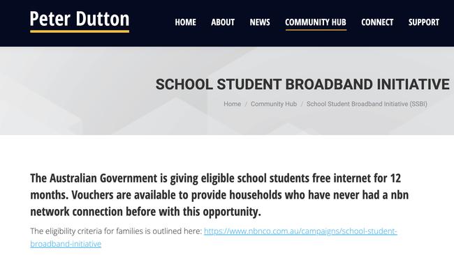 Peter Dutton has promoted the School Student Broadband Initiative on his website.