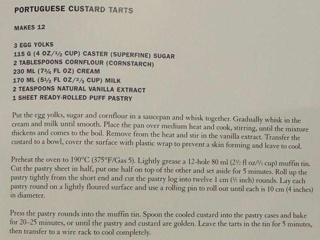 Bill Granger’s Portuguese tarts recipe from his 2006 cookbook, Every Day.