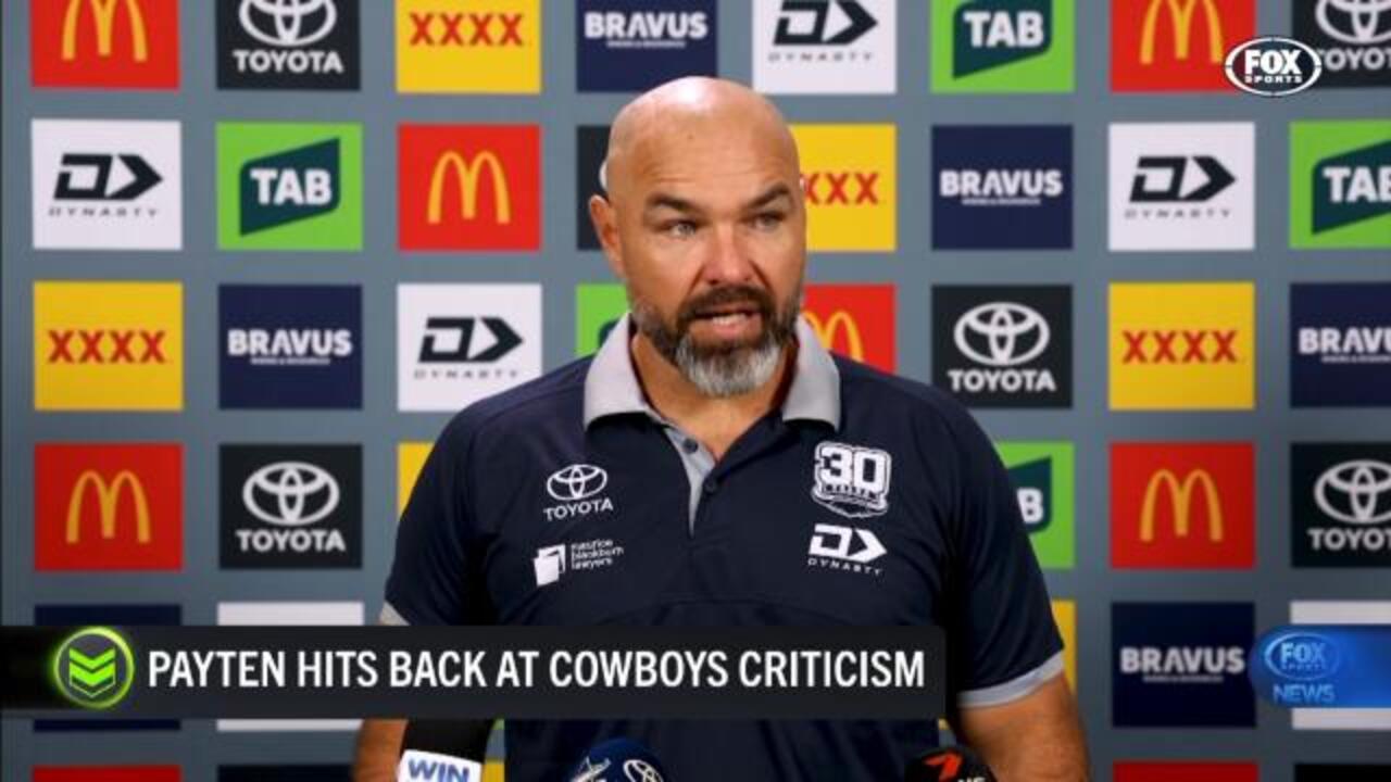 Payten hits back at Cowboys criticism