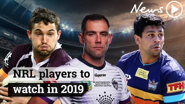 NRL players to watch in 2019