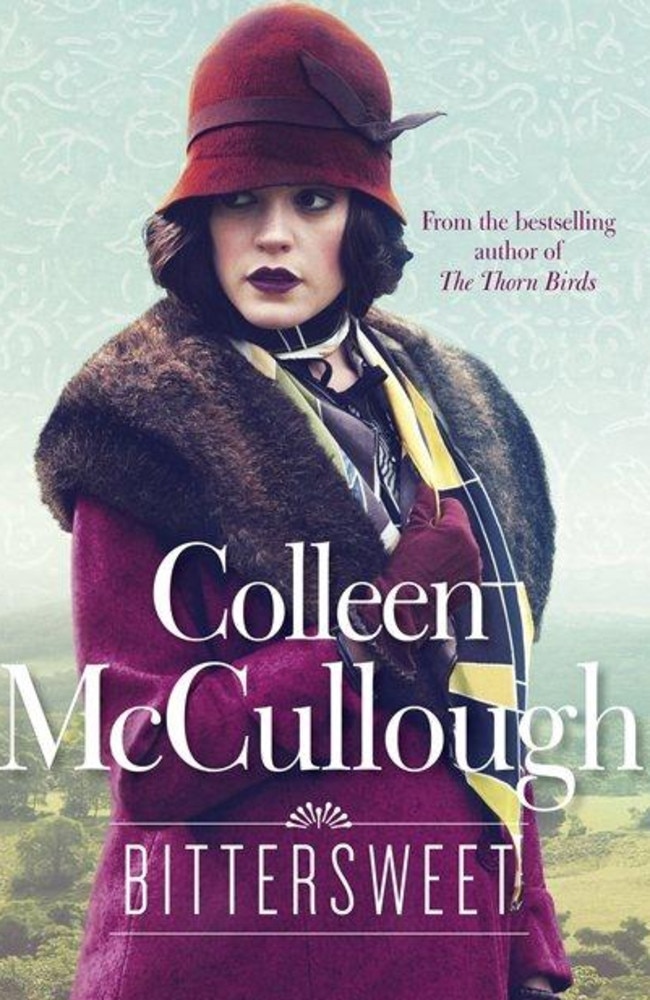 Her last book ... Bittersweet, by Colleen McCullough. Picture: Supplied