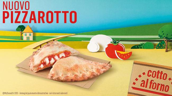 One of the most-envied McDonald’s menu items is the ‘Pizzarotto’, which is served in Italy.