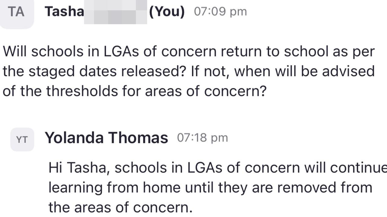 Tasha was told during a webinar that schools in LGAs of concern would not be reopening. Source: Supplied