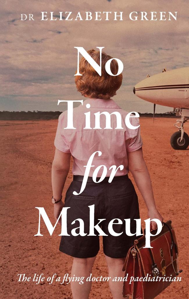 No Time For Makeup by Elizabeth Green