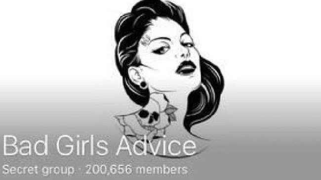 Bad Girls Advice had more than 200,000 members.
