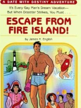 Escape From Fire Island ... the Choose Your Own Adventure format was much-copied, as in this gay-themed romp.