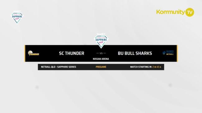 Replay: Sunshine Coast Thunder v Bond University Bullsharks—Netball Queensland Sapphire Series semi finals