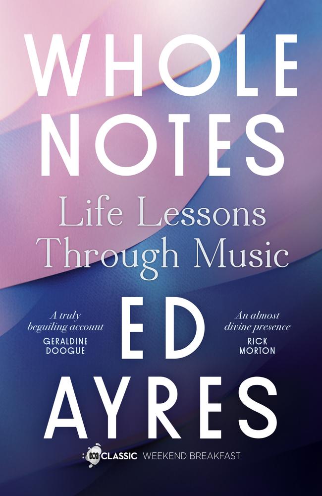 Ed Ayres’ book - Whole Notes.