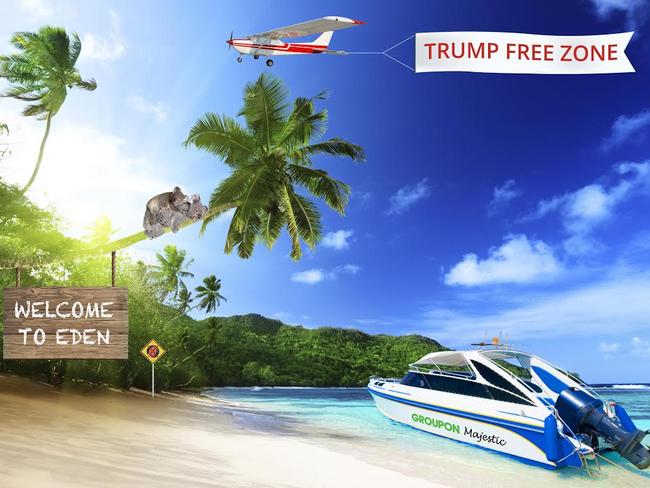 Groupon offers a holiday away from Donald Trump if he becomes President. Picture: Supplied