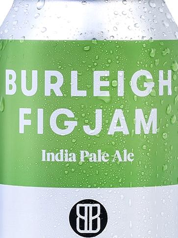 Burleigh Fig Jam IPA.