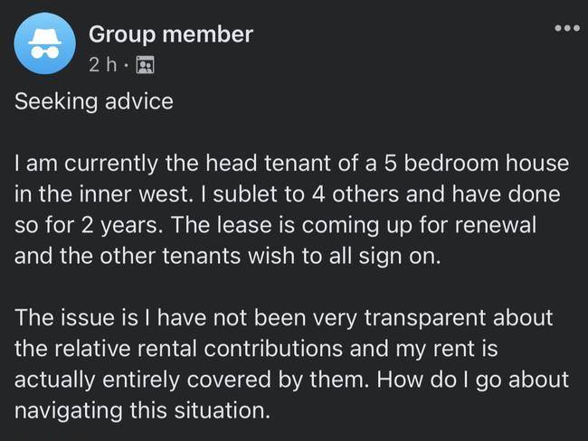 A Sydney tenant has been slammed after asking for advice on how to continue getting away with living for free while their housemates covered the rent.