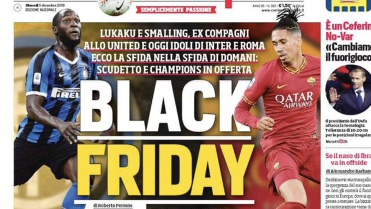 Shocking front page as Il Corriere dello Sport preview Lukaku going up against Smalling in the Friday night game as 'Black Friday'