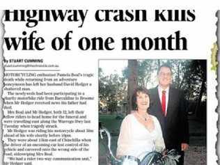 SAD STORY: The Chronicle reports on the tragic death of 52-year-old Pamela Hedger in a motorcycle crash last year.