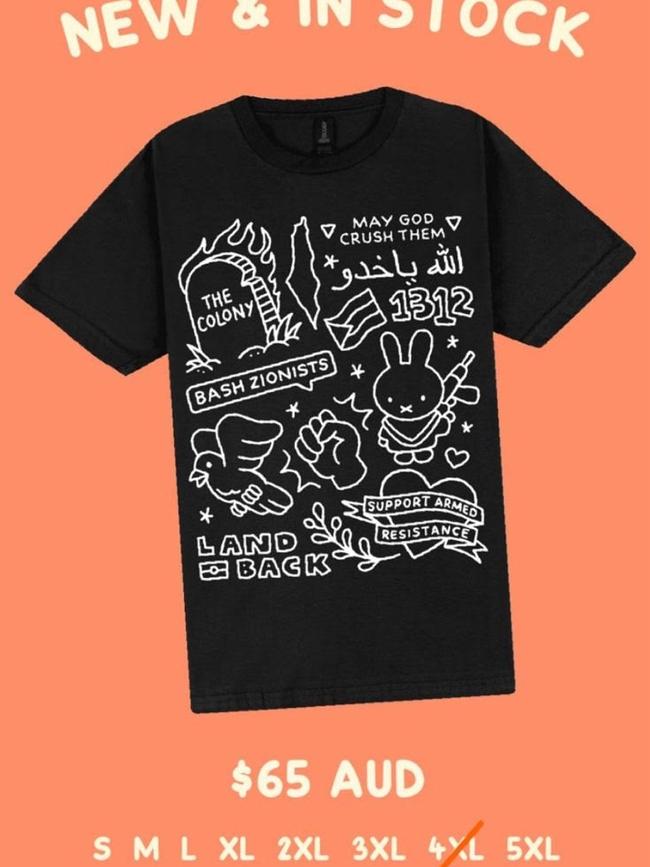 The $65 T-shirts with anti-Semitic slogans have raised funds for Indigenous Australians and Palestinians in Gaza. Picture: Supplied