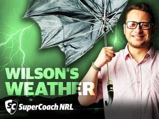 Wilson Smith is our SuperCoach weatherman.