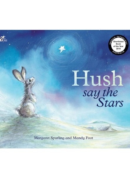 Hush Say The Stars by Margaret Spurling. Picture: Little Book Press Club