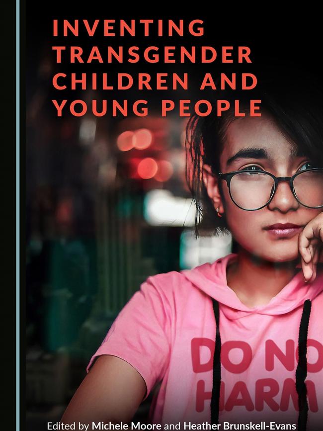 The book that would-be censors could not stop: Inventing Transgender Children and Young People (Cambridge Scholars), edited by Michele Moore and Heather Brunskell-Evans.