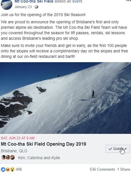 A screenshot from Facebook sprouting an upcoming open day for an alleged Mt Coo-tha Ski Field. Picture: Facebook