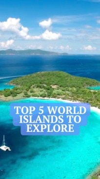Top 5 world islands to explore