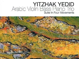 Suite in Four Movements: Yitzhak Yedid
