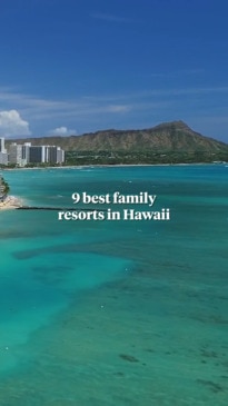 9 best family resorts in Hawaii